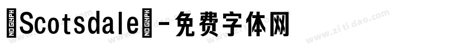 [Scotsdale]字体转换